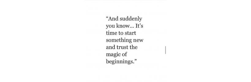 The Magic of New Beginnings